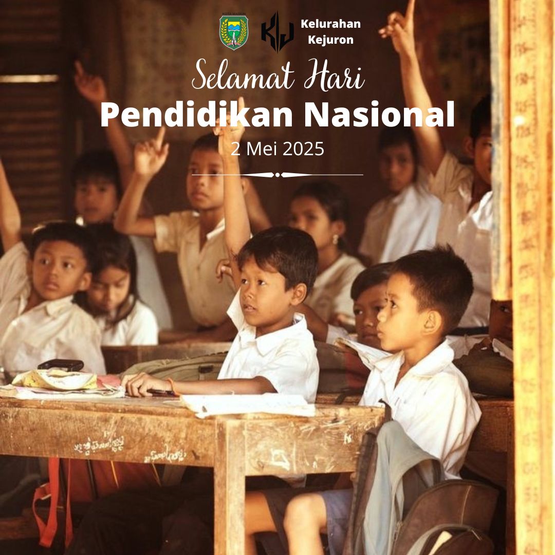 SELAMAT HARI PENDIDIKAN NASIONAL 2 MEI 2025