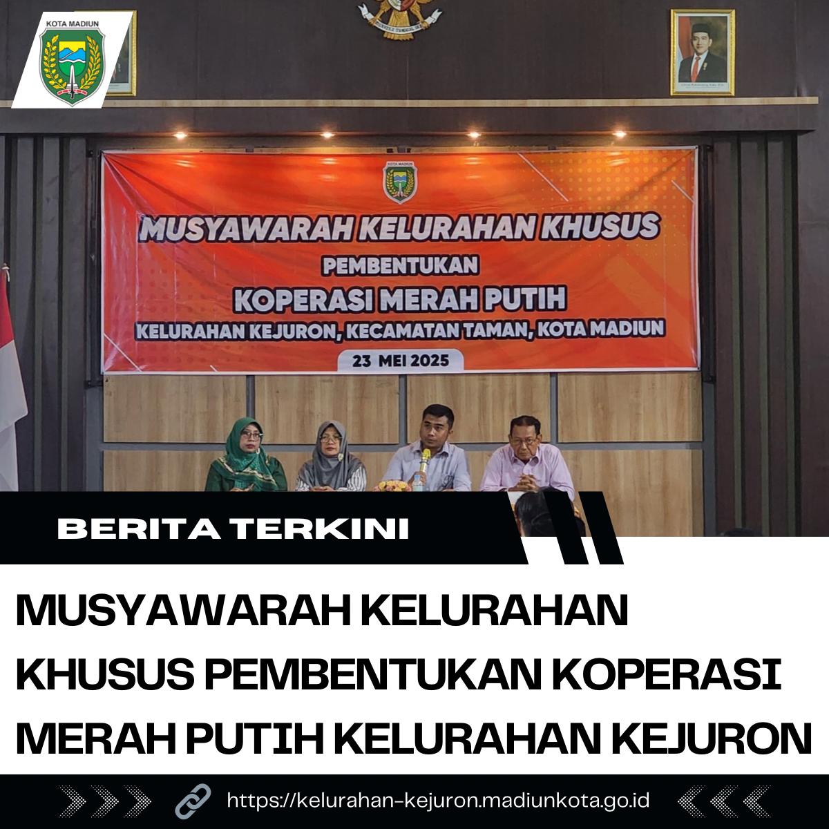 Musyawarah Kelurahan Khusus Pembentukan Koperasi Merah Putih Kelurahan Kejuron
