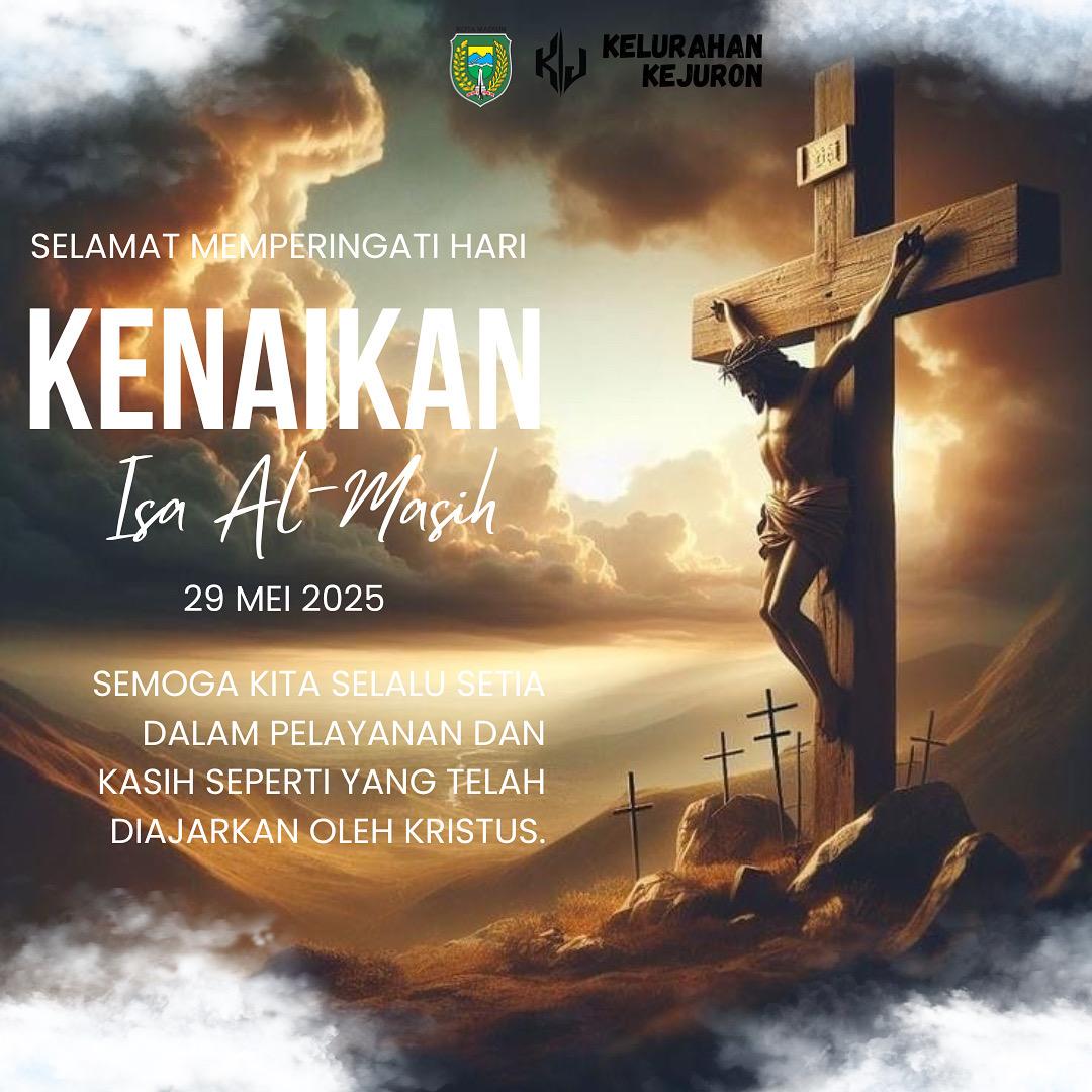 Selamat Memperingati Hari Kenaikan Isa Al-masih