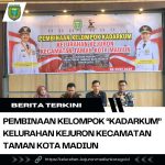 Pembinaan Kelompok “KADARKUM” Kelurahan Kejuron Kecamatan Taman Kota Madiun