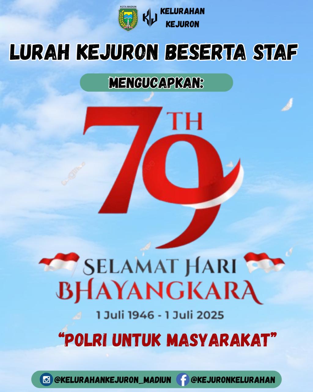 SELAMAT HARI JADI BHAYANGKARA